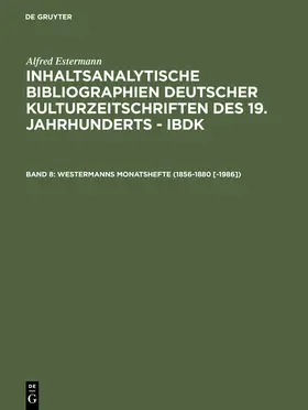 Estermann |  Westermanns Monatshefte (1856-1880 [-1986]) | Buch |  Sack Fachmedien