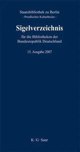  Sigelverzeichnis für die Bibliotheken der Bundesrepublik Deutschland | Buch |  Sack Fachmedien