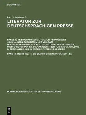 Hagelweide |  149883-160745. Biographische Literatur. Sco - Zw | Buch |  Sack Fachmedien