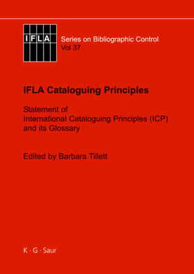 Cristán / Tillett | IFLA Cataloguing Principles | Buch | 978-3-598-24285-4 | sack.de