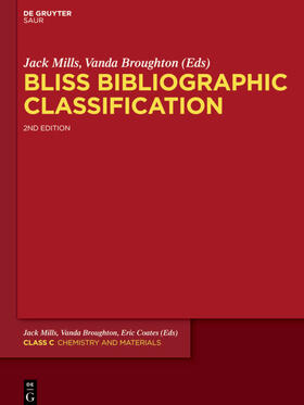 Mills / Broughton / Coates | Bliss Bibliographic Classification, Class C, Chemistry | Buch | 978-3-598-24331-8 | sack.de