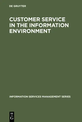 St. Clair |  Customer Service in the Information Environment | Buch |  Sack Fachmedien