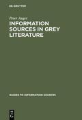 Auger |  Information Sources in Grey Literature | Buch |  Sack Fachmedien