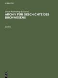 Wurm / Biester |  Archiv für Geschichte des Buchwesens. Band 54 | Buch |  Sack Fachmedien