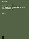 Wurm / Biester |  Archiv für Geschichte des Buchwesens. Band 55 | Buch |  Sack Fachmedien