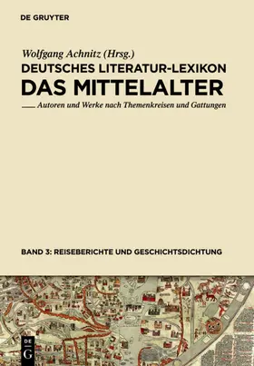 Achnitz |  Reiseberichte und Geschichtsdichtung | Buch |  Sack Fachmedien