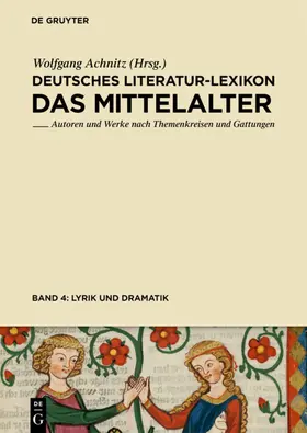 Achnitz |  Lyrik (Minnesang - Sangspruch - Meistergesang) und Dramatik | Buch |  Sack Fachmedien