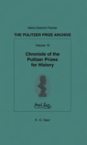 Fischer |  Chronicle of the Pulitzer Prizes for History | Buch |  Sack Fachmedien