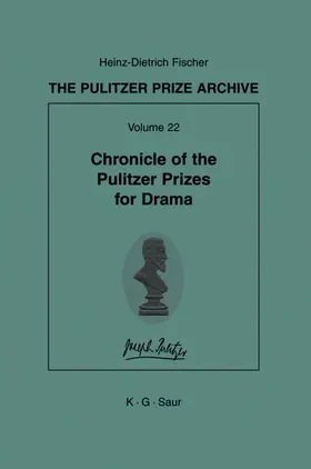 Fischer |  Chronicle of the Pulitzer Prizes for Drama | Buch |  Sack Fachmedien
