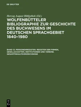  Personenregister. Register der Firmen, Gesellschaften, Institutionen und Vereine. Gesamtinhaltsverzeichnisse | Buch |  Sack Fachmedien