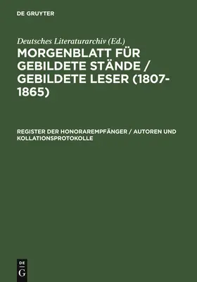  Register der Honorarempfänger / Autoren und Kollationsprotokolle | Buch |  Sack Fachmedien