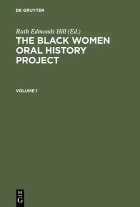 Hill |  The Black Women Oral History Project. Cplt. | Buch |  Sack Fachmedien