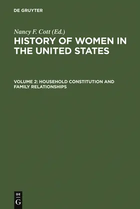 Cott |  Household Constitution and Family Relationships | Buch |  Sack Fachmedien