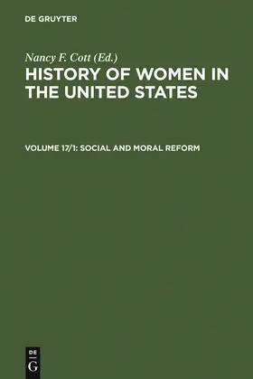 Cott |  Social and Moral Reform | Buch |  Sack Fachmedien