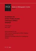  IFLA Guidelines for Online Public Access Catalogue (OPAC) Displays | eBook | Sack Fachmedien