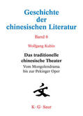 Kubin |  Das traditionelle chinesische Theater | eBook | Sack Fachmedien