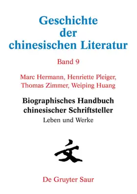 Hermann / Pleiger / Huang |  Biographisches Handbuch chinesischer Schriftsteller | eBook | Sack Fachmedien