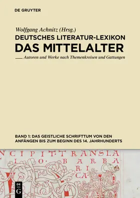 Achnitz |  Das geistliche Schrifttum von den Anfängen bis zum Beginn des 14. Jahrhunderts | eBook | Sack Fachmedien