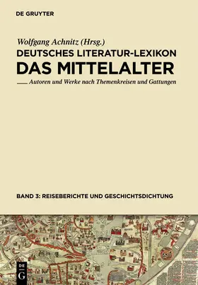 Achnitz |  Reiseberichte und Geschichtsdichtung | eBook | Sack Fachmedien
