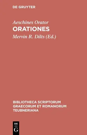 Aeschines Orator / Dilts | Orationes | Buch | 978-3-598-71009-4 | www.sack.de