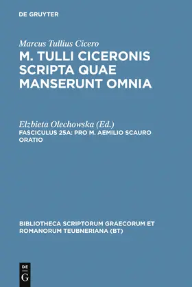 Marcus Tullius Cicero / Olechowska | Pro M. Aemilio Scauro oratio | Buch | 978-3-598-71124-4 | sack.de