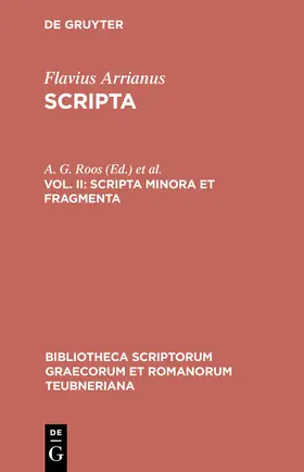 Flavius Arrianus / Wirth / Roos |  Scripta minora et fragmenta | Buch |  Sack Fachmedien