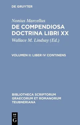 Lindsay / Nonius Marcellus |  Liber IV continens | Buch |  Sack Fachmedien