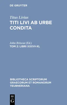 Titus Livius / Briscoe |  Libri XXXVI-XL | Buch |  Sack Fachmedien