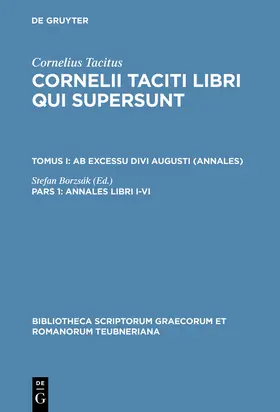 Cornelius Tacitus / Borzsák |  Annales libri I-VI | Buch |  Sack Fachmedien