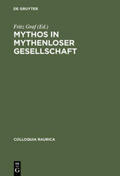 Graf |  Mythos in mythenloser Gesellschaft | Buch |  Sack Fachmedien