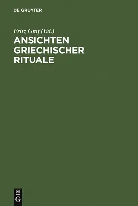 Graf |  Ansichten griechischer Rituale | Buch |  Sack Fachmedien