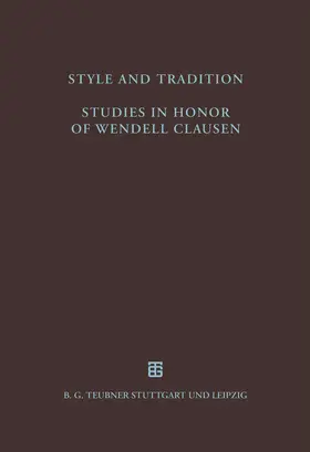 Foss / Knox |  Style and Tradition. Studies in Honor of Wendell Clausen | Buch |  Sack Fachmedien