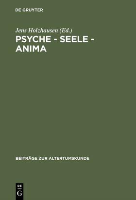 Holzhausen |  Psyche - Seele - anima | Buch |  Sack Fachmedien