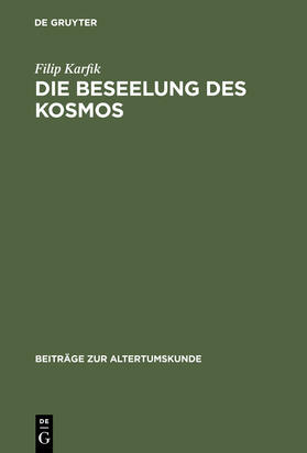 Karfik | Die Beseelung des Kosmos | Buch | 978-3-598-77811-7 | sack.de