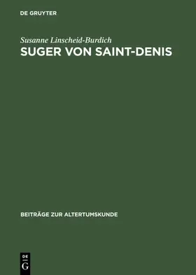 Linscheid-Burdich | Suger von Saint-Denis | Buch | 978-3-598-77812-4 | www.sack.de