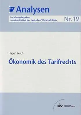 Lesch |  Ökonomik des Tarifrechts | eBook | Sack Fachmedien