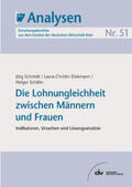 Schmidt / Diekmann / Schäfer |  Die Lohnungleichheit zwischen Männern und Frauen | eBook | Sack Fachmedien
