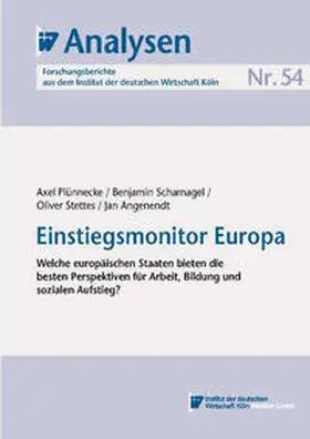 Plünnecke / Scharnagel / Stettes |  Einstiegsmonitor Europa | eBook | Sack Fachmedien