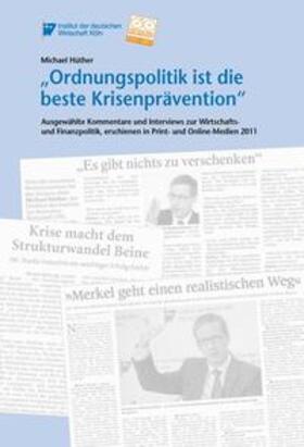 Hüther | "Ordnungspolitik ist die beste Krisenprävention" | E-Book | sack.de
