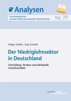 Schäfer / Schmidt | Der Niedriglohnsektor in Deutschland | E-Book | sack.de