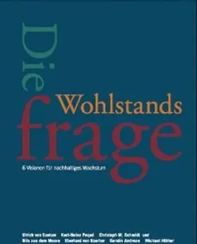 Suntum / Paqué / Schmidt |  Die Wohlstandsfrage | eBook | Sack Fachmedien
