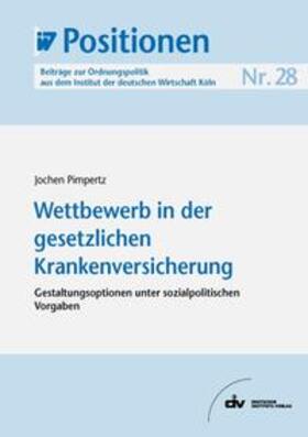 Pimpertz | Wettbewerb in der gesetzlichen Krankenversicherung | E-Book | sack.de