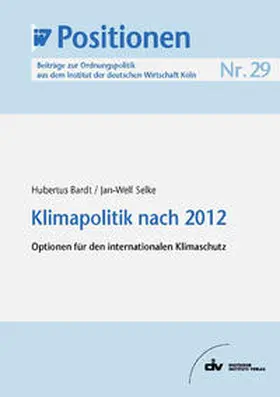 Bardt / Selke |  Klimapolitik nach 2012 | eBook | Sack Fachmedien