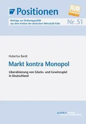Bardt |  Markt kontra Monopol | eBook | Sack Fachmedien