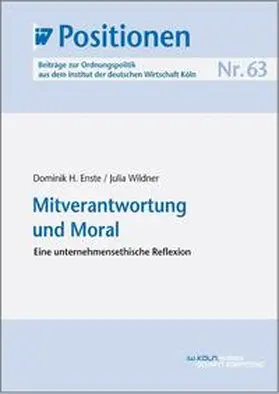 Enste / Wildner |  Mitverantwortung und Moral | eBook | Sack Fachmedien