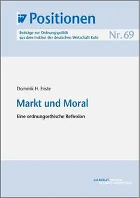 Enste |  Markt und Moral | eBook | Sack Fachmedien