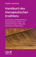 Hammel |  Handbuch des therapeutischen Erzählens (Leben Lernen, Bd. 221) | eBook | Sack Fachmedien