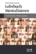 Schultz-Venrath |  Lehrbuch Mentalisieren | eBook | Sack Fachmedien