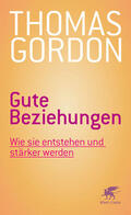 Gordon |  Gute Beziehungen | eBook | Sack Fachmedien