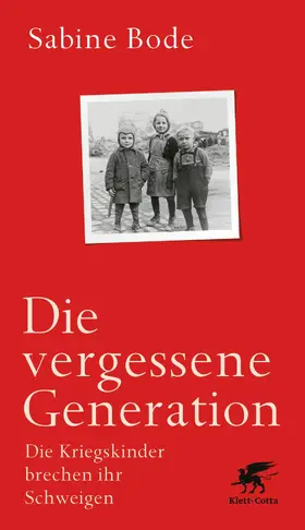 Bode | Die vergessene Generation | E-Book | sack.de